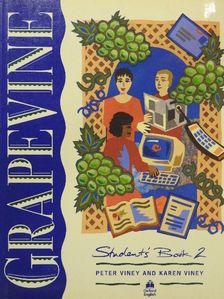 Karen Viney - Grapevine - Student's Book 2. [antikvár]