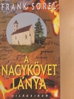 Frank Sorel - A nagykövet lánya [antikvár]