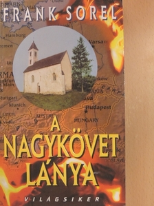 Frank Sorel - A nagykövet lánya [antikvár]