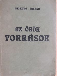 Dr. Klug I. - Az örökforrások [antikvár]