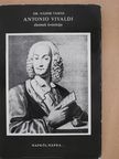Dr. Nádor Tamás - Antonio Vivaldi életének krónikája (dedikált példány) [antikvár]