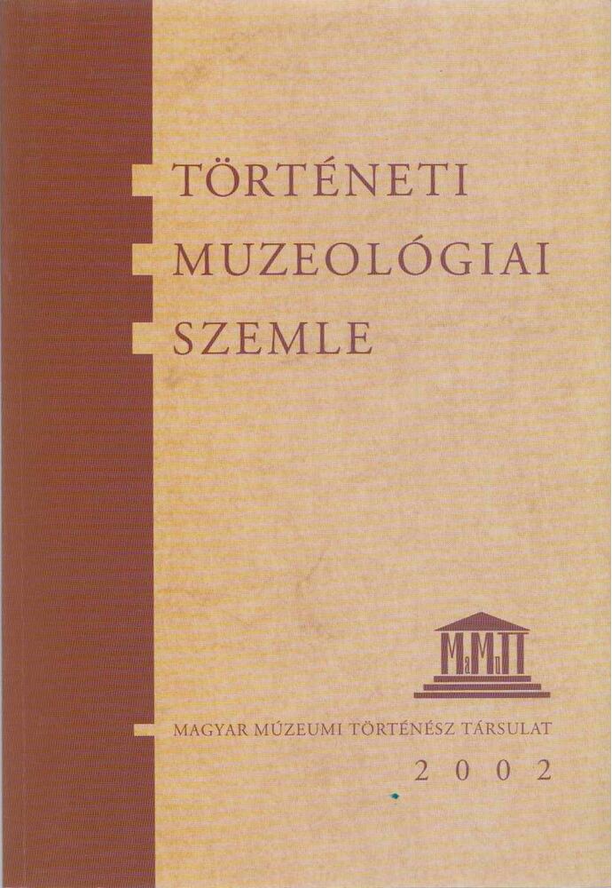 Pintér János - Történeti muzeológiai szemle [antikvár]