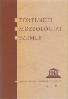 Pintér János - Történeti muzeológiai szemle [antikvár]