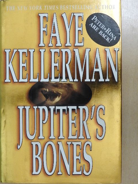 Faye Kellerman - Jupiter's Bones [antikvár]