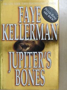 Faye Kellerman - Jupiter's Bones [antikvár]