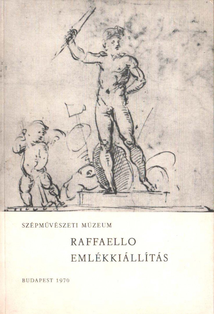 Zentai Lóránd - Raffaello emlékkiállítás [antikvár]