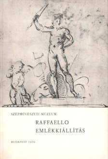 Zentai Lóránd - Raffaello emlékkiállítás [antikvár]