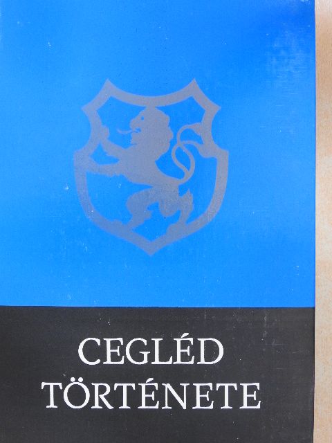 Benkő Zsuzsanna - Cegléd története [antikvár]