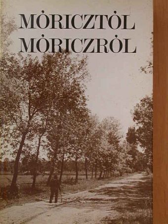 Ady Endre - Móricztól Móriczról [antikvár]