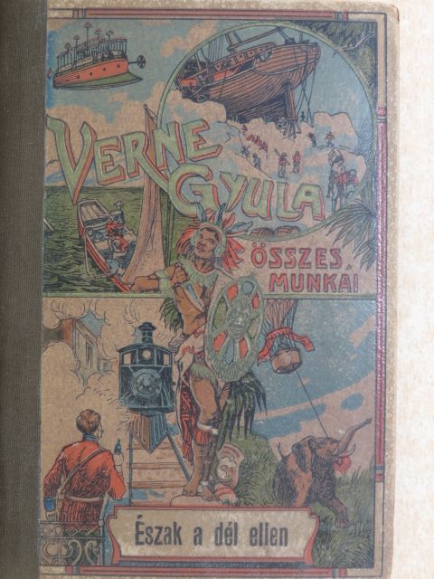 Verne Gyula - Észak a Dél ellen [antikvár]