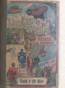 Verne Gyula - Észak a Dél ellen [antikvár]