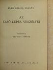 Báró Jósika Miklós - Az első lépés veszélyei [antikvár]