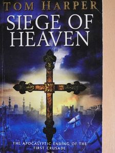 Tom Harper - Siege of Heaven [antikvár]