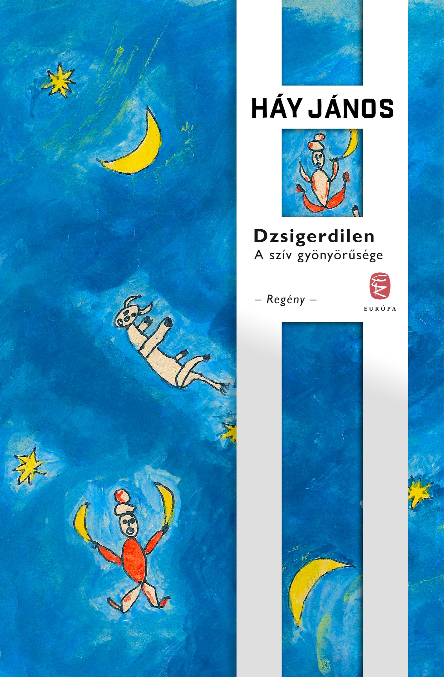 HÁY JÁNOS - Dzsigerdilen [eKönyv: epub, mobi]