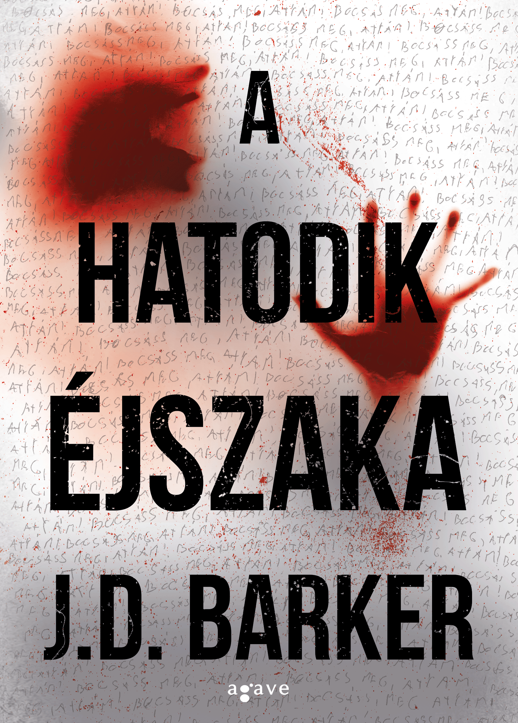 J. D. Barker - A hatodik éjszaka [eKönyv: epub, mobi]
