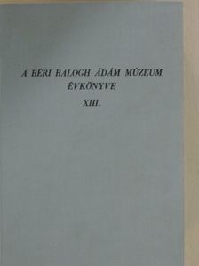 Eugen Comsa - A Béri Balogh Ádám Múzeum évkönyve XIII. [antikvár]