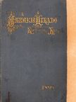 Bite Pál - A Szegedi Hiradó Karácsonyi Könyve 1899 [antikvár]