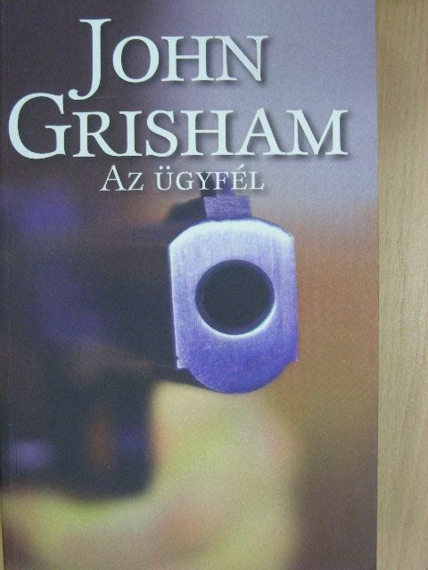 John Grisham - Az ügyfél [antikvár]