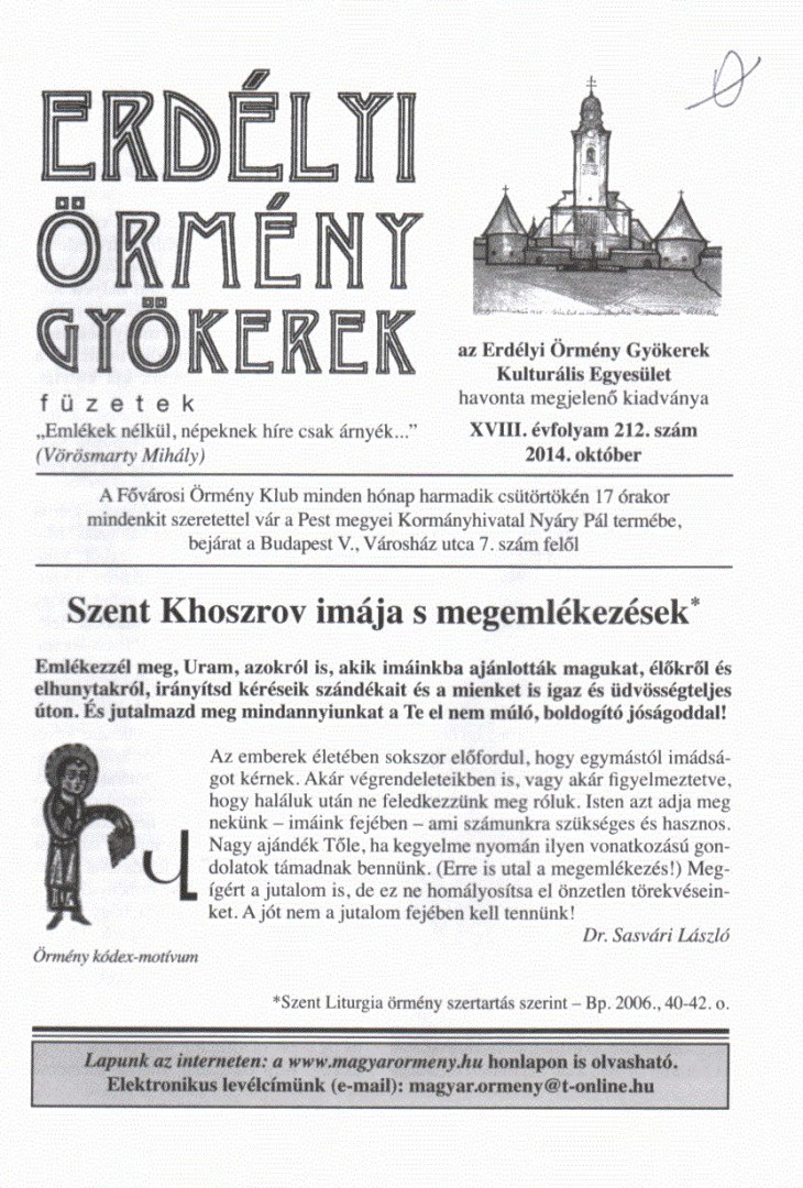 Béres L. Attila - Erdélyi Örmény Gyökerek - füzetek (XVIII. évfolyam 212. szám 2014. október) [antikvár]