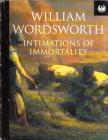 William Wordsworth - Intimations of Immortality [antikvár]