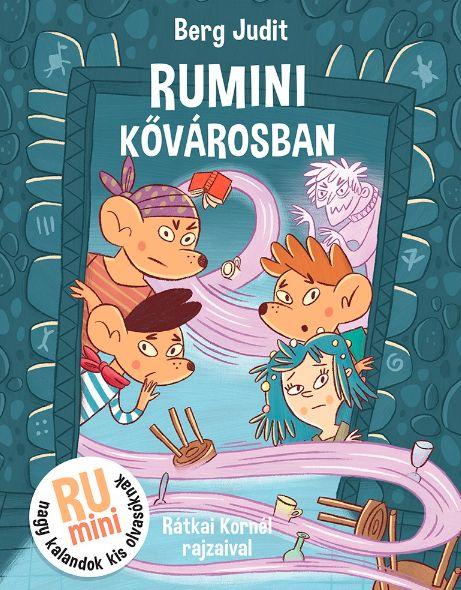 Berg Judit - Rumini Kővárosban