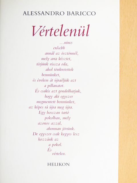 Alessandro Baricco - Vértelenül [antikvár]