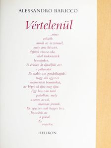 Alessandro Baricco - Vértelenül [antikvár]