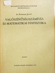 Dr. Reimann József - Valószínűségszámítás és matematikai statisztika [antikvár]