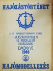 Bárd István - Hajózástörténet, hajómodellezés [antikvár]