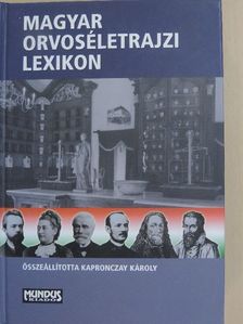 Magyar orvoséletrajzi lexikon [antikvár]
