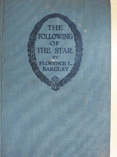 Florence L. Barclay - The Following of the Star [antikvár]