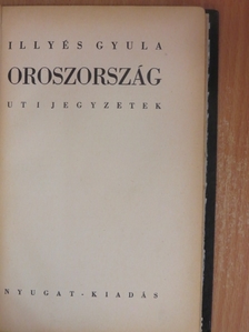 Illyés Gyula - Oroszország [antikvár]