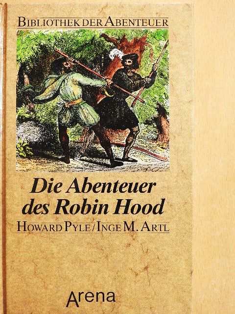 Howard Pyle - Die Abenteuer des Robin Hood [antikvár]
