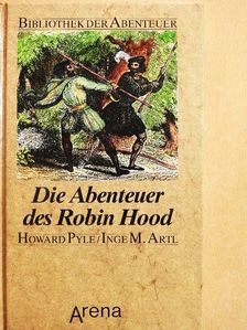 Howard Pyle - Die Abenteuer des Robin Hood [antikvár]
