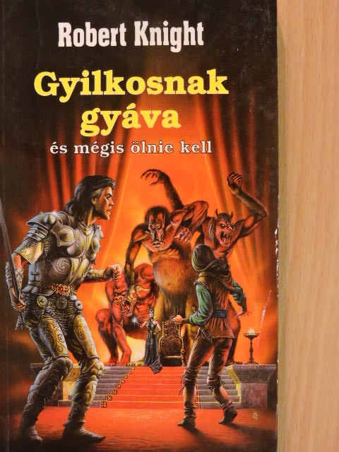 Robert Knight - Gyilkosnak gyáva [antikvár]