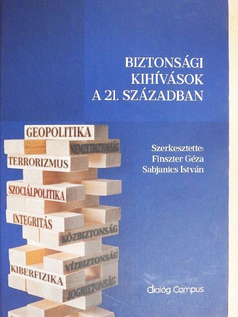 Csépe Valéria - Biztonsági kihívások a 21. században [antikvár]