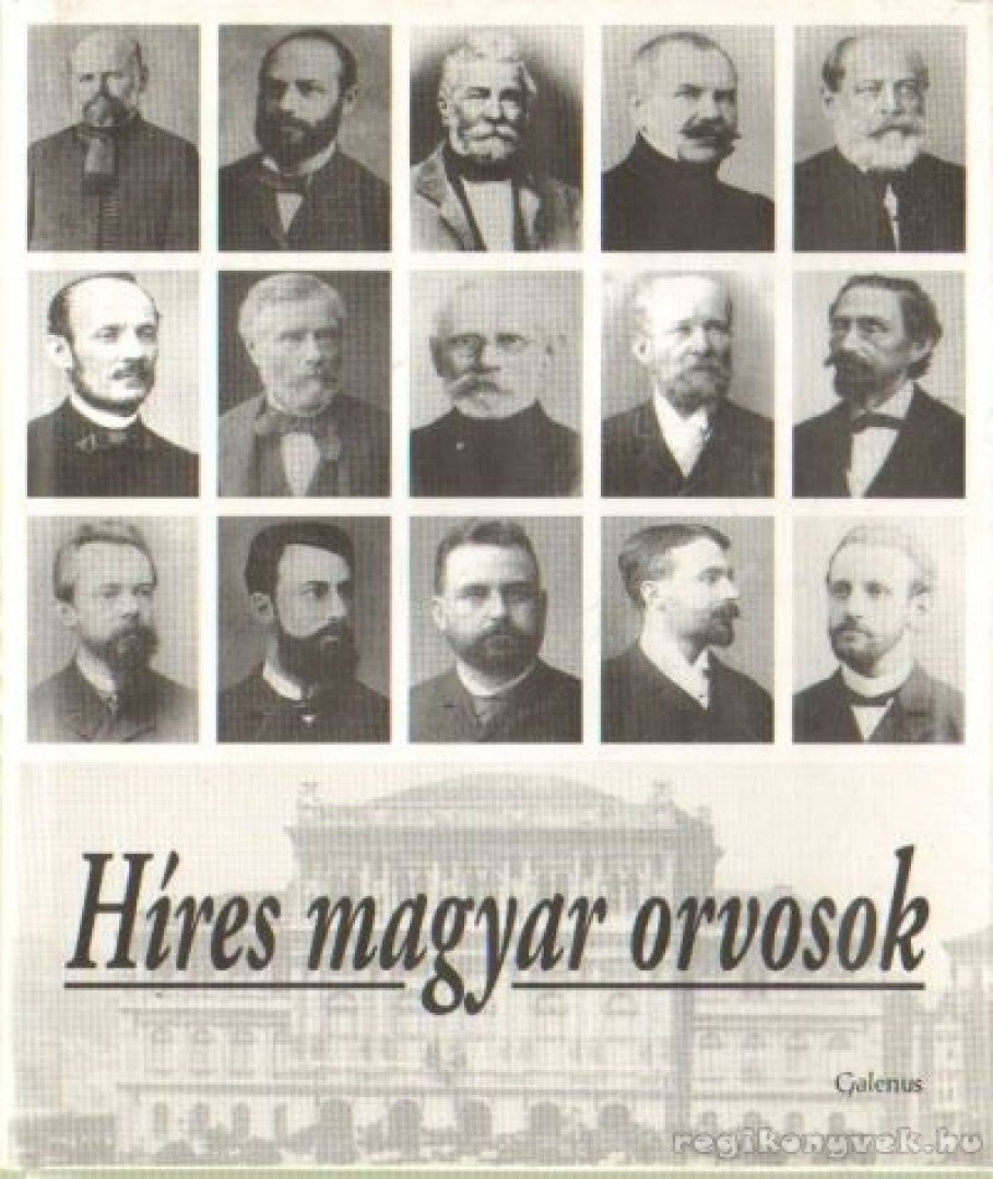 Dr. Kapronczay Károly - Híres magyar orvosok [antikvár]