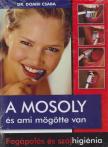 Dr. Dombi Csaba - A mosoly és ami mögötte van [antikvár]