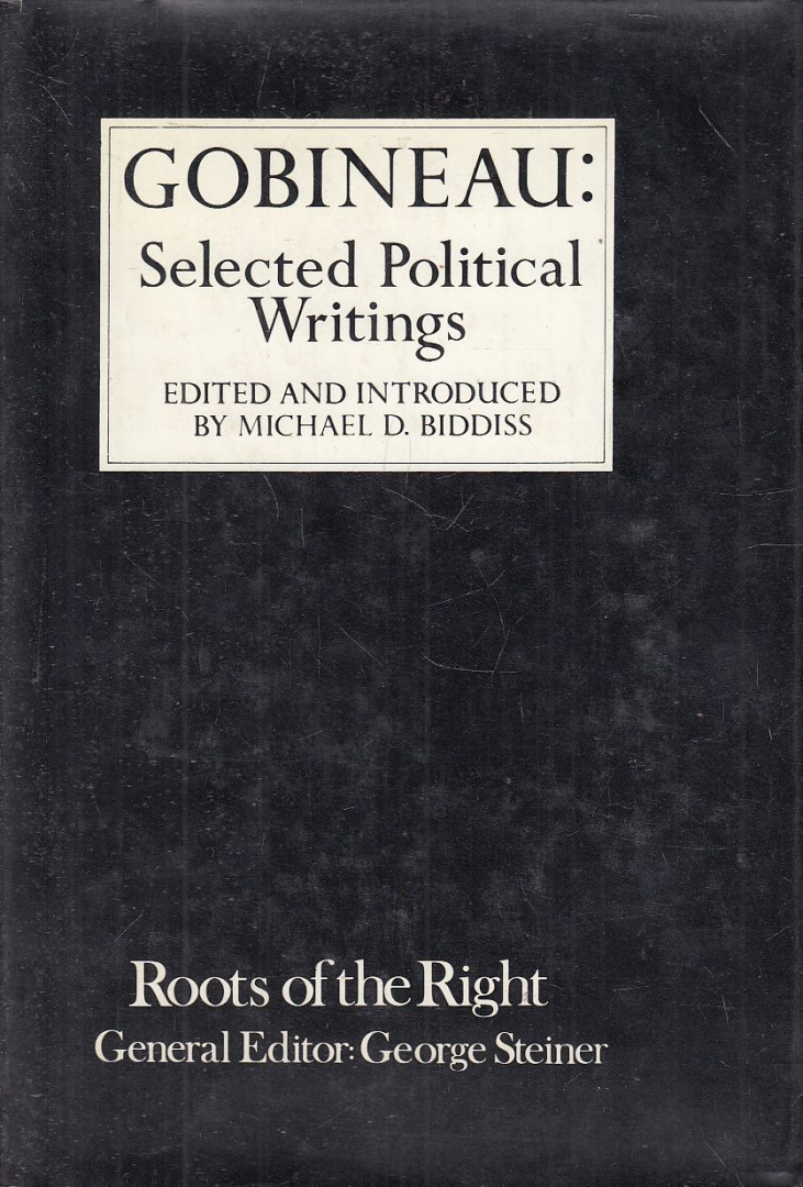 Gobineau, Michael D. Biddiss (szerk.) - Selected Political Writings [antikvár]