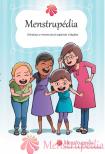 Aditi Gupta - Tuhin Paul - MENSTRUPÉDIA - ÚTIKALAUZ A MENSTRUÁCIÓ IZGALMAS VILÁGÁBA (5. javított kiadás)