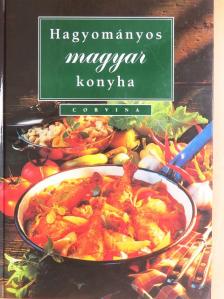 Horváth Boldizsár - Hagyományos magyar konyha [antikvár]