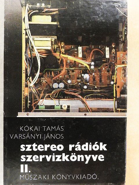 Kókai Tamás - Sztereo rádiók szervizkönyve II. [antikvár]