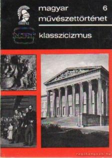 Zádor Anna - Klasszicizmus [antikvár]