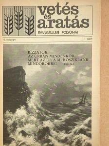 Haluszka Margit - Vetés és aratás 15. évfolyam 1. szám [antikvár]