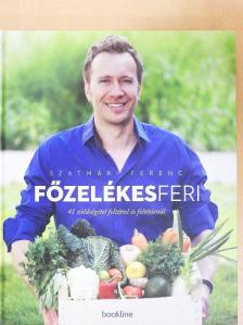 Szatmári Ferenc - Főzelékes Feri [antikvár]