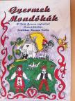 Pittlikné Kurucz Csilla - Gyermek mondókák [antikvár]
