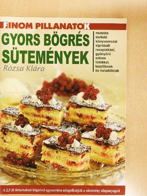 Rózsa Klára - Gyors bögrés sütemények [antikvár]