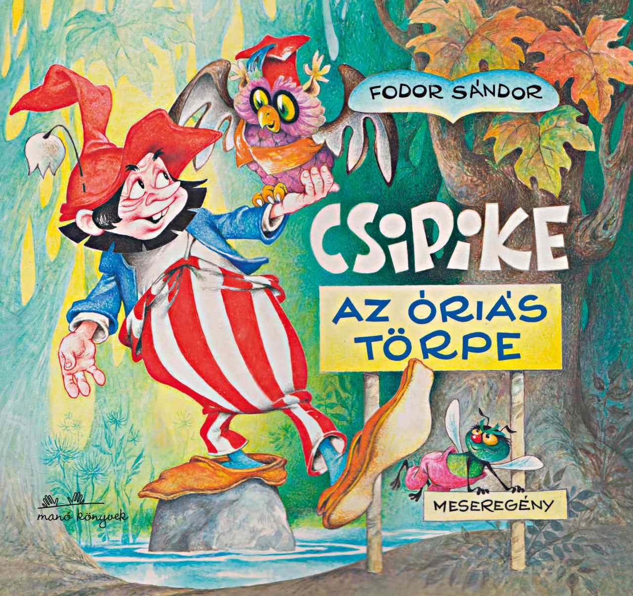 FODOR SÁNDOR - Csipike