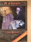 John Polidori - A vámpír/"A vámpír" és árnyéka/Mozi után [antikvár]