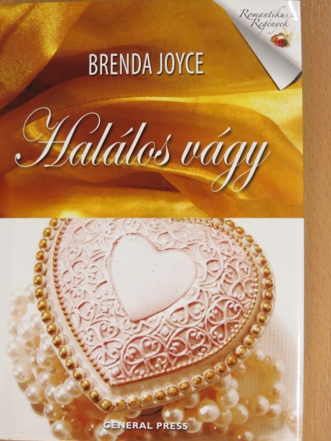 Brenda Joyce - Halálos vágy [antikvár]
